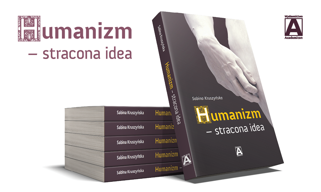 Humanizm - stracona idea